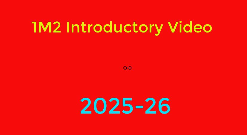 Dummy video preview image for video: 1M2_2025_26_Intro